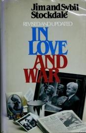 book cover of In Love and War by James Stockdale