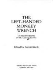 book cover of Left-Handed Monkey Wrench by Richard McKenna