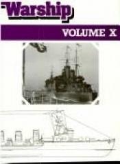 book cover of Warship: Volume X by Andrew Lambert