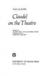 book cover of Claudel on the theatre by 保羅·克洛岱爾