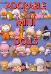 book cover of Adorable Mini Dolls by Taro Momo