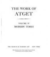 book cover of Modern Times (Work of Atget) by John Szarkowski