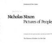 book cover of Nicholas Nixon Pictures of People by Peter Galassi