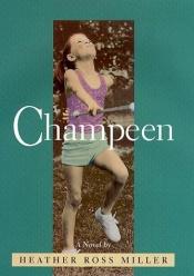 book cover of Champeen by Heather Ross Miller