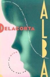 book cover of Alba by Delacorta