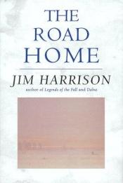 book cover of The Road Home [Lit.62] by Τζιμ Χάρισον