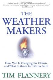 book cover of Os Senhores do Tempo (The weather makers) by Tim Flannery