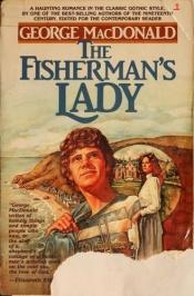 book cover of The Fisherman's Lady by George MacDonald