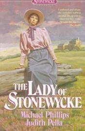 book cover of The Lady of Stonewycke (Stonewycke Trilogy ; 3) by Michael Phillips