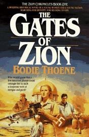 book cover of Gates of Zion by Bodie Thoene