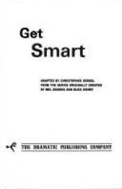 book cover of Get Smart by Mel Brooks