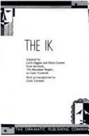 book cover of The Ik by Colin Higgins