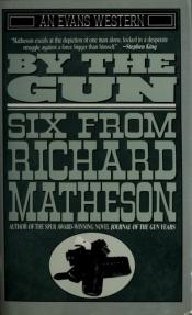 book cover of By the Gun: Six from Richard Matheson by 李察·麦森