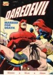 book cover of Daredevil in Marked for Death (Stan Lee Presents) by Roger McKenzie