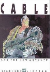 book cover of Cable And The New Mutants TPB by Louise Simonson