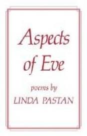 book cover of Aspects of Eve by Linda Pastan