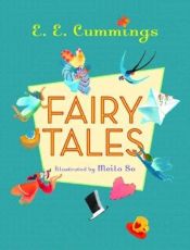 book cover of Fairy Tales by E.E. Cummings