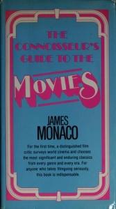 book cover of The connoisseur's guide to the movies by James Monaco