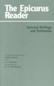 book cover of The Epicurus reader : selected writings and testimonia by Epicure