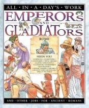 book cover of Emperors and Gladiators by Anita Ganeri