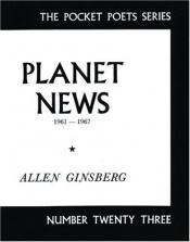 book cover of Planet News by Allen Ginsberg