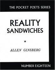 book cover of Reality Sandwiches 1953-60 ( The Pocket Poets Series Number Eighteen ) by آلن گینزبرگ