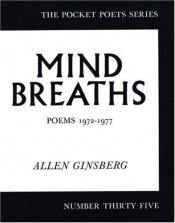 book cover of Mind Breaths by آلن گینزبرگ