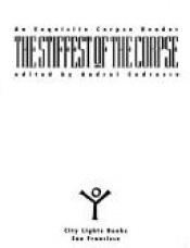 book cover of The Stiffest of the Corpse: An Exquisite Corpse Reader by Andrei Codrescu