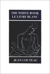 book cover of El libro blanco by Jean Cocteau