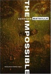book cover of L'Impossible, histoire de rats suivi de Dianus et de L'Orestie by Ζωρζ Μπατάιγ