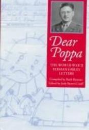 book cover of Dear poppa : the World War II Berman family letters by Ruth Berman