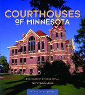 book cover of Courthouses of Minnesota (Minnesota Byways) by Mary Logue