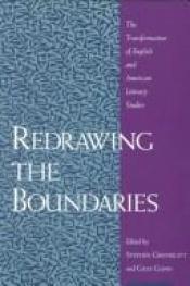 book cover of Redrawing the Boundaries: The Transformation of English and American Literary Studies by スティーヴン・グリーンブラット