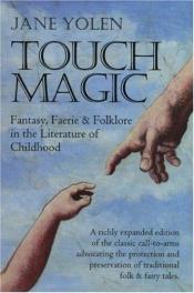 book cover of Touch magic by Jane Yolen