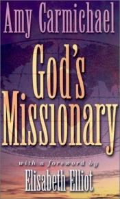 book cover of God's Missionary (Dohnavur Bks.) by Amy Carmichael