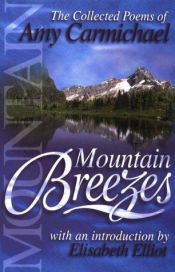 book cover of Mountain Breezes: The Collected Poems of Amy Carmichael by Amy Carmichael