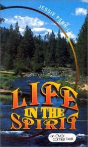 book cover of Life in the Spirit by Jessie Penn-Lewis