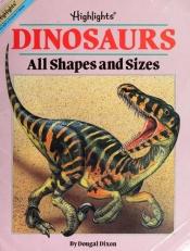 book cover of Dinosaurs: All Shapes and Sizes by Highlights for Children, Inc.