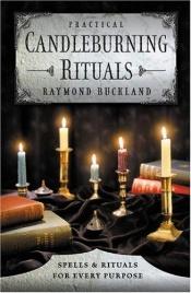 book cover of Practical candleburning rituals by Raymond Buckland