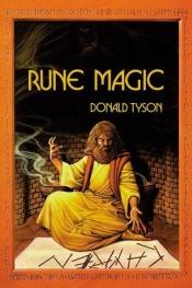 book cover of Rune Magic by Donald Tyson