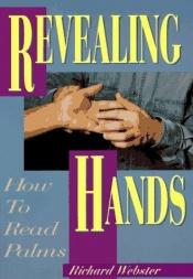 book cover of Revealing Hands by Richard Webster