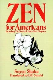 book cover of Zen for Americans by Soyen Shaku