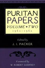 book cover of Puritan Papers, Volume 2: 1960-1962 by James I. Packer