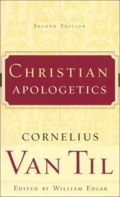 book cover of CHRISTIAN APOLOGETICS PB by Cornelius Van Til
