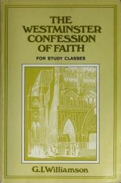 book cover of La Confesion De Fe De Westminster by G. I. Williamson