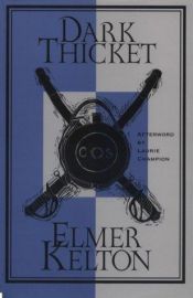 book cover of Dark thicket by Elmer Kelton