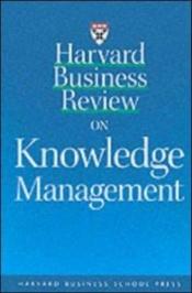 book cover of Harvard Business Review on Knowledge Management (Harvard Business Review Paperback Series) by Peter Drucker