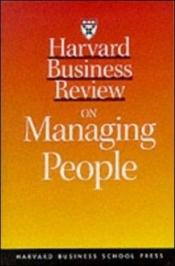 book cover of Harvard Business Review On Managing People (Harvard Business Review Paperback Series) by Harvard Business School Press