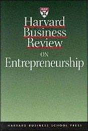 book cover of Harvard Business Review on Entrepreneurship (Harvard Business Review Paperback Series) by Harvard Business School Press