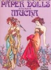 book cover of Paper Dolls in the Style of Mucha by Charles Ventura